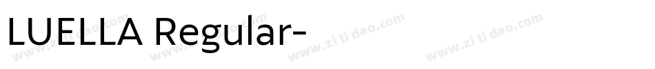 LUELLA Regular字体转换